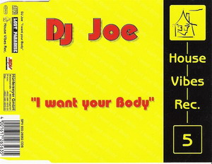 DJ Joe / I Want Your Body скачать торрент скачать торрент