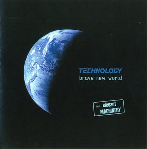 Technology feat. Elegant Machinery - Brave New World (Single) скачать торрент скачать торрент