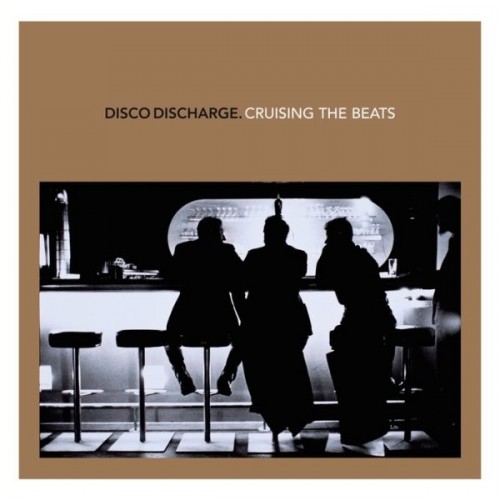 Various Artists - Disco Discharge. Cruising The Beats (2CD) скачать торрент скачать торрент