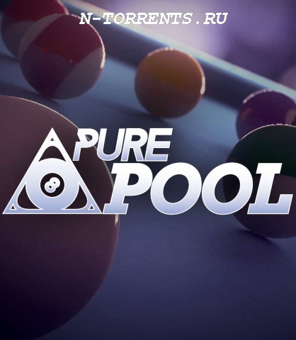 Pure Pool (2014/PC/Русский) | RePack скачать торрент