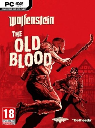 Wolfenstein: The Old Blood (2015) скачать торрент