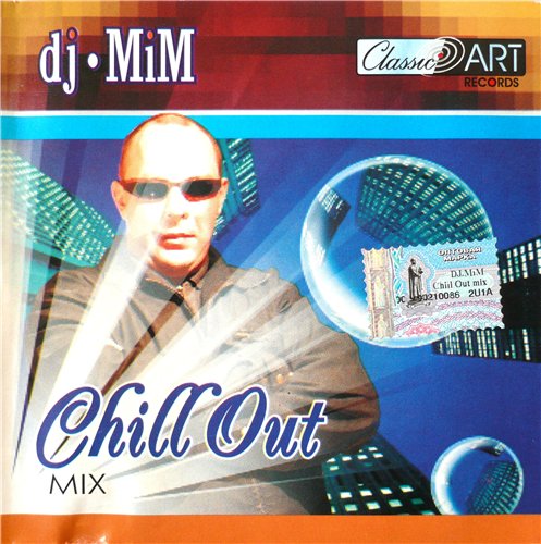DJ MiM - Chill Out Mix скачать торрент скачать торрент