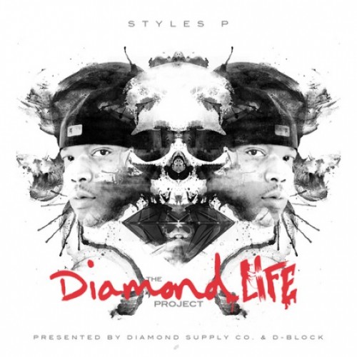 Diamond Supply Co. & D-Block Presents: Styles P - The Diamond Life Project скачать торрент скачать торрент