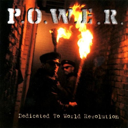 P.O.W.E.R. - Dedicated To World Revolution скачать торрент скачать торрент