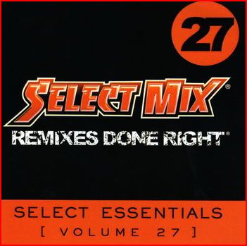 Select Mix Select Essentials Vol.27 (2007) (Ludacris & Chingy, Timberland feat Keri Hilson скачать торрент скачать торрент