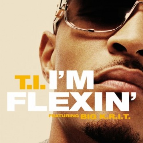 T.I. - I'm Flexin (Feat. Big K.R.I.T.) (Promo CDS) скачать торрент скачать торрент