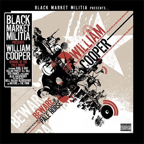 Black Market Militia Presents William Cooper - Beware Of The Pale Horse скачать торрент скачать торрент