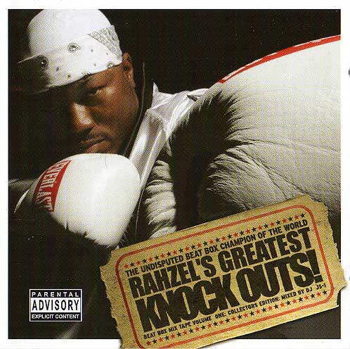 Rahzel / Rahzel's Greatest Knock Outs! скачать торрент скачать торрент