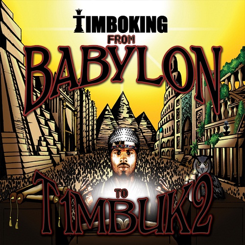 Timbo King - From Babylon To Timbuk2 скачать торрент скачать торрент