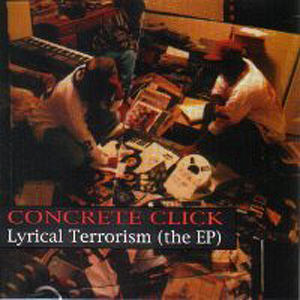 Concrete Click - Lyrical Terrorism EP скачать торрент скачать торрент