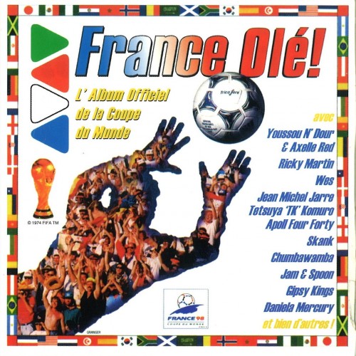 Various Artists — France Olé! (L’Album Officiel de la Coupe du Monde) скачать торрент скачать торрент