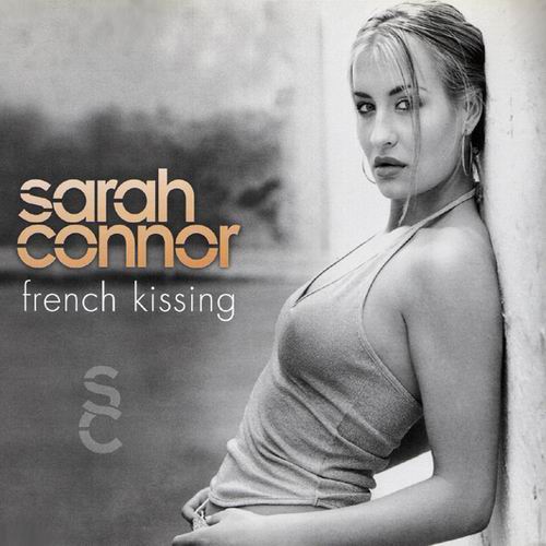 Sarah Connor - French Kissing скачать торрент скачать торрент