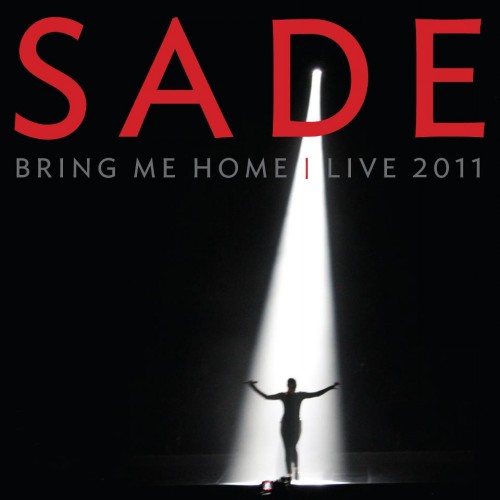 Sade / Bring Me Home: Live 2011 скачать торрент скачать торрент
