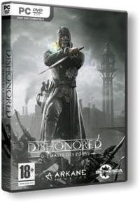 Dishonored [RePack] [RUS / RUS] (2012) (1.0) скачать торрент