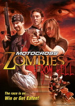 Гонщики из ада / Motocross Zombies from Hell (2007) скачать торрент
