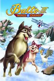 Балто 3: Крылья перемен / Balto III: Wings of Change (2004) DVDRip скачать торрент