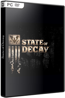 State of Decay [Beta + Update 5] (2013) РС скачать торрент