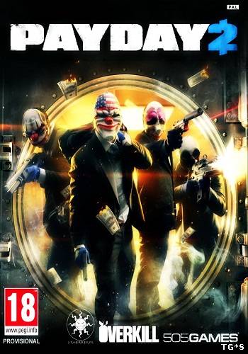 PAYDAY 2: Career Criminal Edition (2013) PC скачать торрент