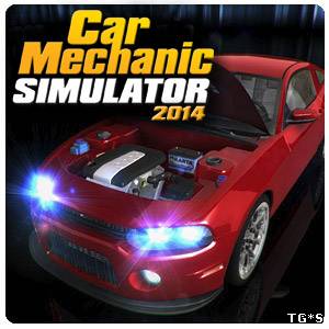 Car Mechanic Simulator 2014.v 1.0.6.0 (PlayWay) (RUS, ENG \ ENG) [Repack] скачать торрент