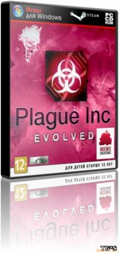 Plague Inc: Evolved [Beta 0.5.6 [Early Access] (2014/PC/RePack/Eng скачать торрент