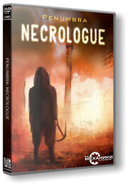 Пенумбра 4: Некролог / Penumbra 4: Necrologue (2014/PC/Русский) | RePack от R.G. Механики скачать торрент