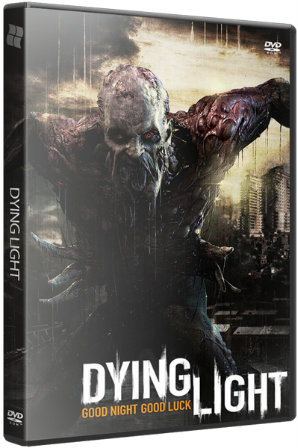 Dying Light: Ultimate Edition [Update 1] (2015/PC/Русский) | RePack от xatab скачать торрент