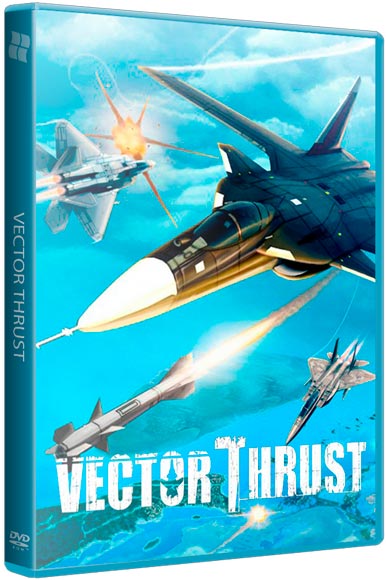 Vector Thrust (2015/PC/Русский) | Лицензия скачать торрент